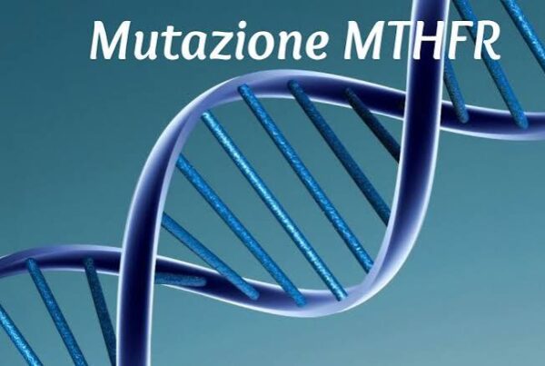 MTHFR METILAZIONE